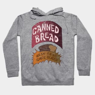 Canned Bread Hoodie